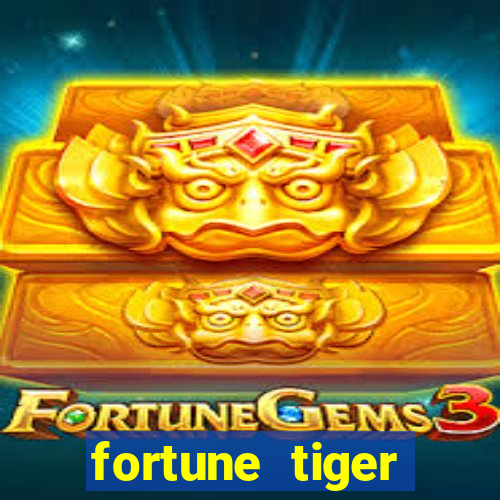 fortune tiger cassino pix